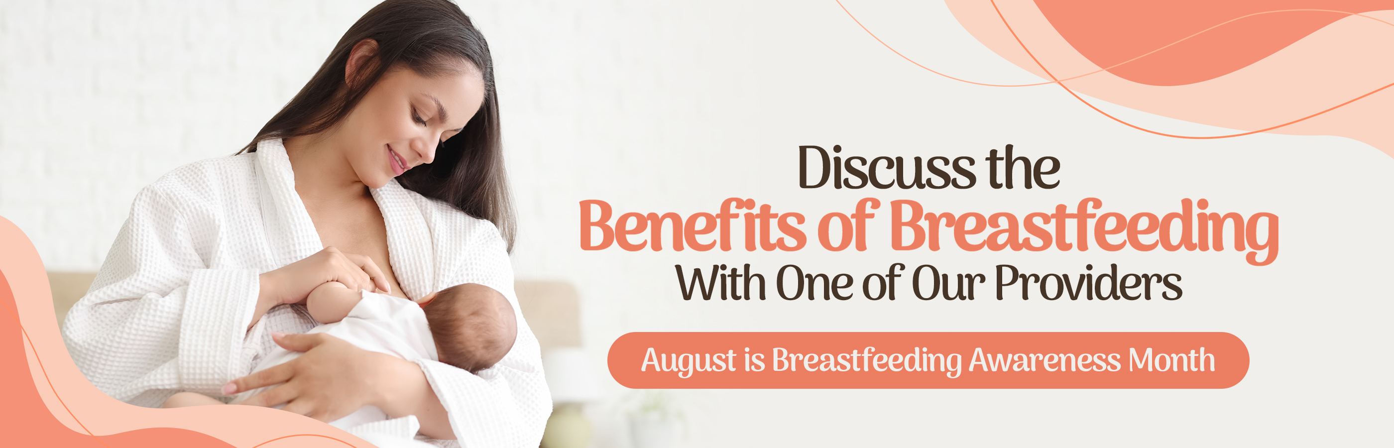 Breastfeeding Awareness Month